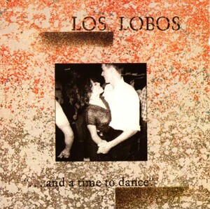 Los Lobos - Walking Song - Rate Your Music